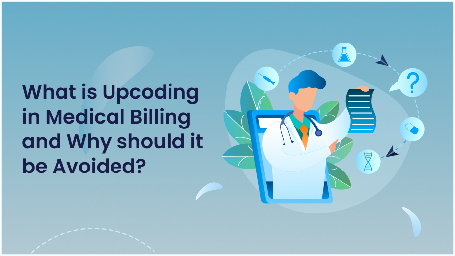 What is Upcoding in Medical Billing and Why should it be Avoided image