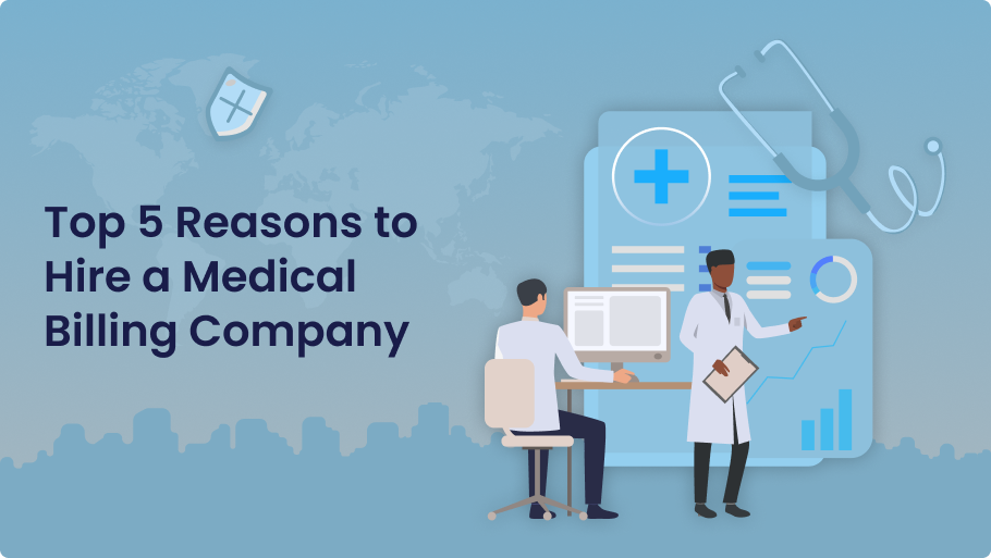 Top 5 Reasons to Hire a Medical Billing Company image