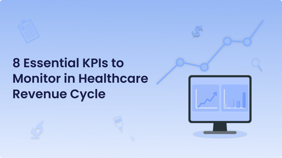 Medical Revenue Cycle Management KPIs