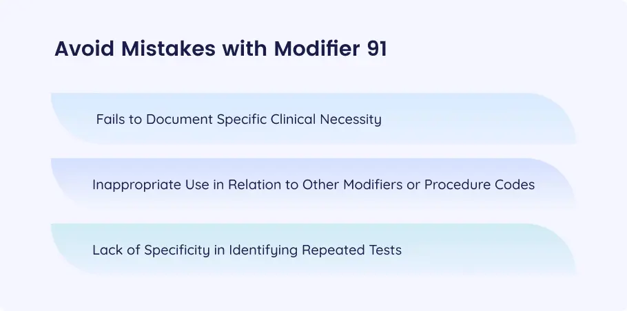 Common billing mistakes with Modifier 91 in medical coding