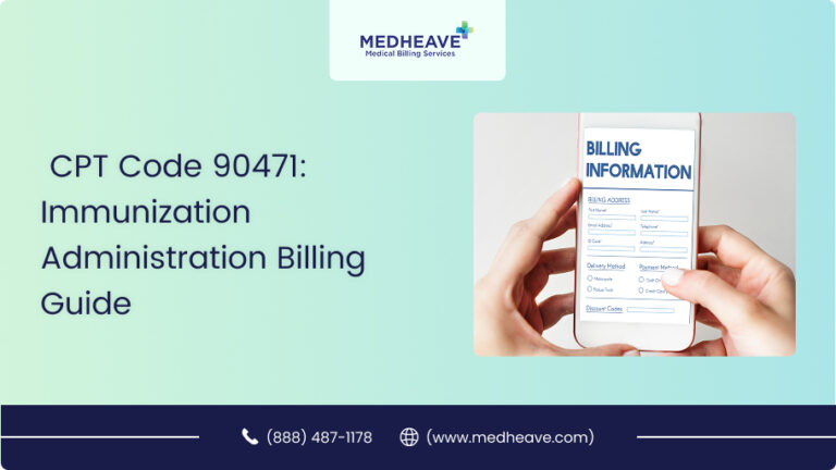 CPT Code 90471: Immunization Administration Billing Guide